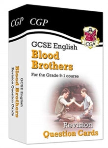 New Grade 9-1 GCSE English - Blood Brothers Revision Question Cards - CGP Books; CGP Books (Mixed media product) 06-02-2020 