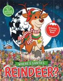 Search and Find Activity  Where's Santa's Reindeer?: A Festive Search and Find Book - Paul Moran; Gergely Forizs; Adam Linley; Jorge Santillan (Paperback) 03-10-2019 