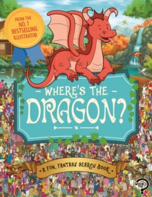 Search and Find Activity  Where's the Dragon?: A Fun, Fantasy Search Book - Paul Moran; Imogen Currell-Williams (Paperback) 14-10-2021 