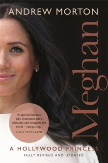 Meghan: A Hollywood Princess - Andrew Morton (Paperback) 14-10-2021 