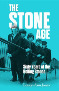 The Stone Age - Lesley-Ann Jones (Hardback) 09-06-2022 