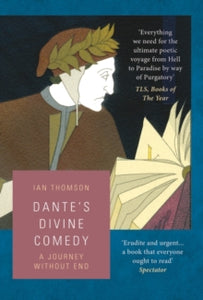 Dante's Divine Comedy - Ian Thomson (Paperback) 04-03-2021 