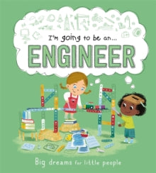 I'm going to be an...Engineer - Igloo Books (Hardback) 21-04-2021 