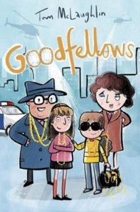 Goodfellows AR: 3.8 - Tom McLaughlin; Tom McLaughlin (Paperback) 07-12-2020 