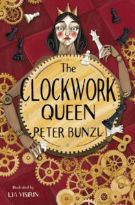 The Clockwork Queen AR: 4.8 - Peter Bunzl; Lia Visirin (Paperback) 06-01-2022 Long-listed for Our Best Book 2023.