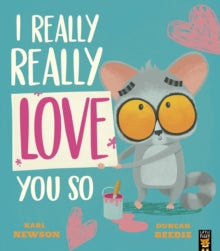 I Really Really Need a Wee 2 I Really, Really Love You So - Karl Newson; Duncan Beedie (Paperback) 05-01-2023 