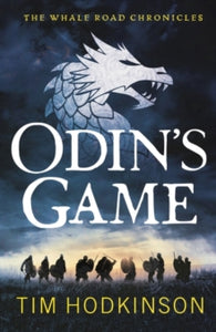 Odin's Game - Tim Hodkinson (Paperback) 02-09-2021 