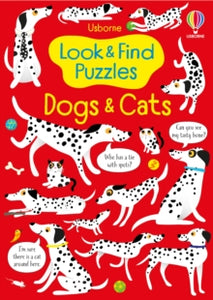 Look and Find Puzzles  Look and Find Puzzles Dogs and Cats - Kirsteen Robson; Gareth Lucas (Paperback) 05-01-2023 