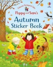 Farmyard Tales Poppy and Sam  Poppy and Sam's Autumn Sticker Book - Kate Nolan; Lizzie Walkley (Paperback) 01-09-2022 