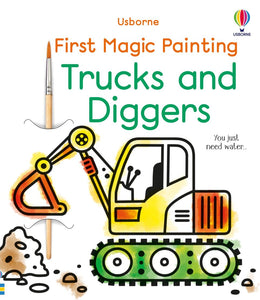 First Magic Painting  First Magic Painting Trucks and Diggers - Abigail Wheatley; Emily Ritson (Paperback) 11-05-2023 