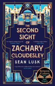 The Second Sight of Zachary Cloudesley: The spellbinding BBC Between the Covers book club pick - Sean Lusk (Paperback) 11-05-2023 