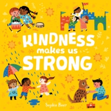 Kindness Makes Us Strong - Sophie Beer (Board book) 03-09-2020 