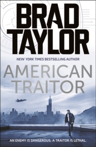 American Traitor - Brad Taylor (Paperback) 05-08-2021 