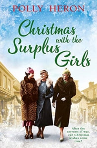 Surplus Girls  Christmas with the Surplus Girls - Polly Heron (Paperback) 07-10-2021 