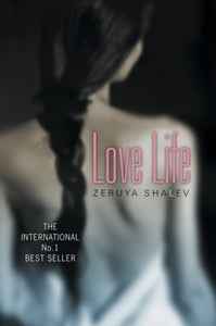 Love Life - Zeruya Shalev; Dalya Bilu (Paperback) 29-08-2002 