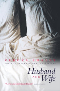 Husband And Wife - Zeruya Shalev; Dalya Bilu (Paperback) 03-07-2003 