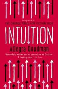 Intuition - Allegra Goodman (Paperback) 01-01-2010 