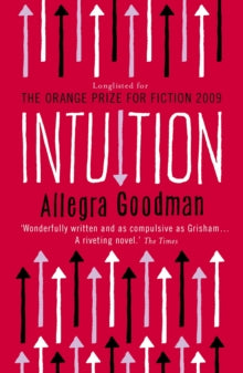 Intuition - Allegra Goodman (Paperback) 01-01-2010 