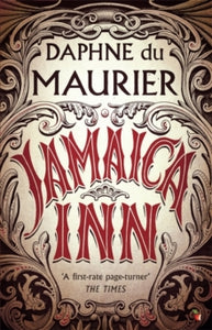 Virago Modern Classics  Jamaica Inn - Daphne Du Maurier; Sarah Dunant; Sarah Dunant (Paperback) 06-03-2003 