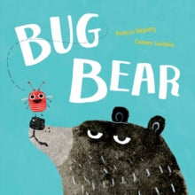 Bug Bear - Patricia Hegarty; Carmen Saldana (Paperback) 14-06-2018 