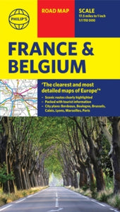 Philip's Sheet Maps  Philip's Road Map France and Belgium - Philip's Maps (Sheet map) 06-05-2021 