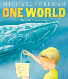 One World: 30th Anniversary Special Edition - Michael Foreman (Paperback) 02-06-2011 