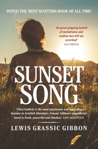 Sunset Song - Lewis Grassic Gibbon (Paperback) 21-04-2006 