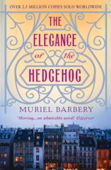 The Elegance of the Hedgehog - Muriel Barbery; Alison Anderson (Paperback) 01-05-2009 