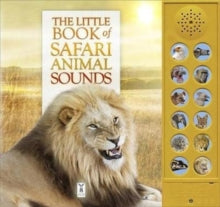 The Little Book of Safari Animal Sounds - Caz Buckingham; Andrea Pinnington (Board book) 23-07-2018 