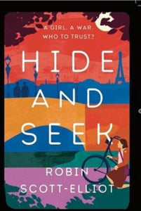 Hide and Seek - Robin Scott-Elliot (Paperback) 12-08-2021 