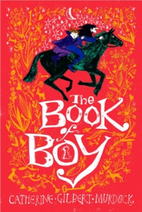 The Book of Boy - Catherine Gilbert Murdock (Paperback) 02-08-2018 