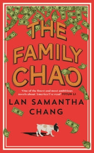 The Family Chao - Lan Samantha Chang (Hardback) 03-02-2022 