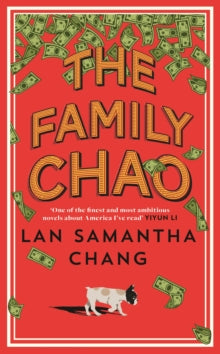 The Family Chao - Lan Samantha Chang (Hardback) 03-02-2022 