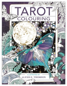 Tarot Colouring - Alexis E. Thomson (Paperback) 28-10-2021 