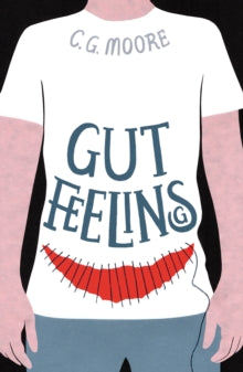 Gut Feelings - C. G. Moore (Paperback) 14-01-2021 