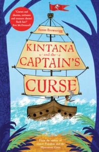 Kintana and the Captain's Curse - Susan Brownrigg; Jenny Czerwonka (Paperback) 01-07-2021 