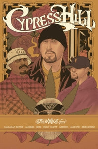 Cypress Hill Tres Equis - Noah Callahan-Bever; Gabriel Alvarez; Chris Robinson; Felix Ruiz; Jefte Palo; Juan Gedeon; Damion Scott; Angel Hernandez; Paris Alleyne; Cypress Hill (Paperback) 23-12-2021 