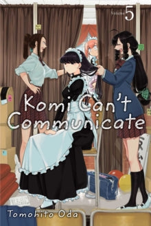 Komi Can't Communicate 5 Komi Can't Communicate, Vol. 5 - Tomohito Oda (Paperback) 05-03-2020 